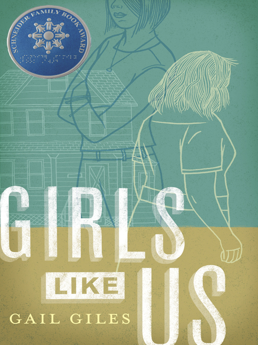 Détails du titre pour Girls Like Us par Gail Giles - Disponible